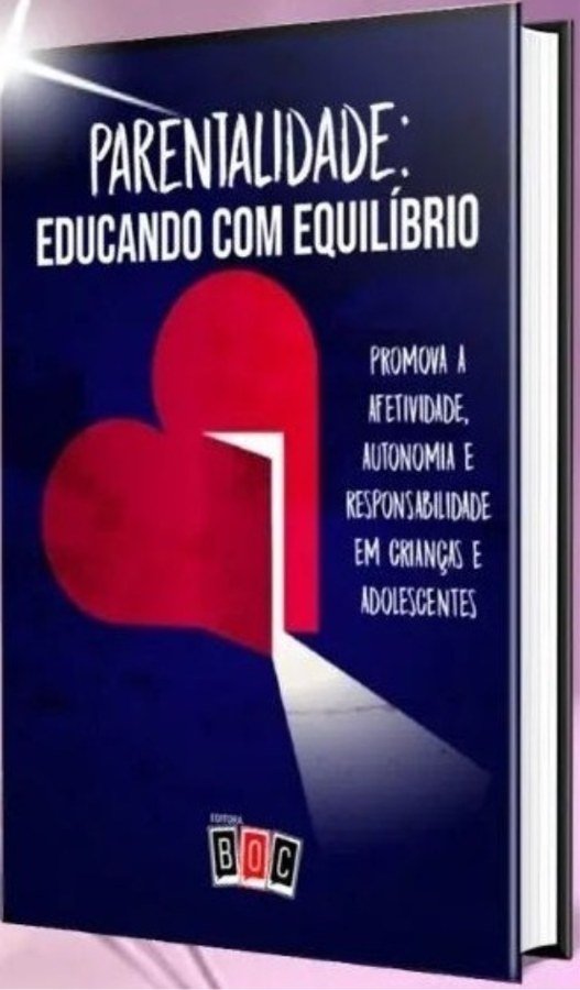 Capa do livro Parentalidade: Educando com Equilíbrio